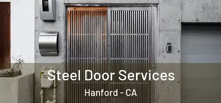 Steel Door Services Hanford - CA